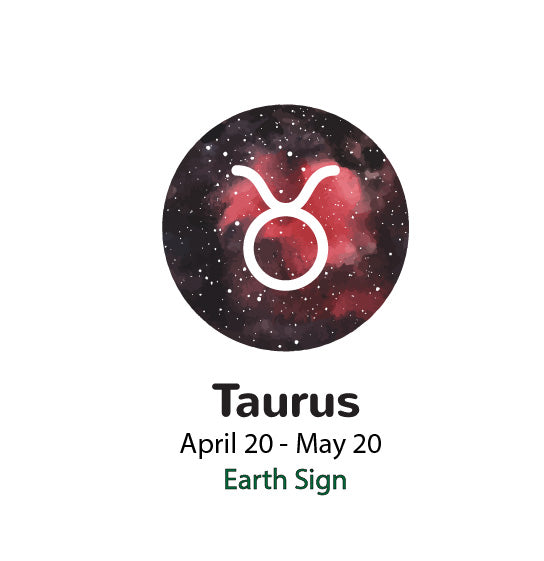 Taurus (April 20 – May 20)